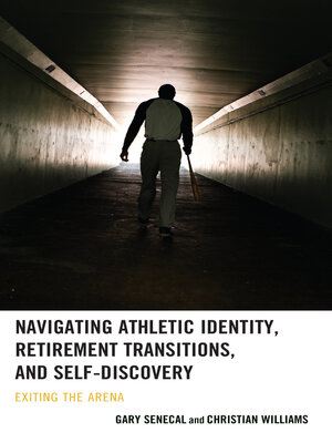 cover image of Navigating Athletic Identity, Retirement Transitions, and Self-Discovery